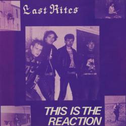Last Rites : This Is the Reaction